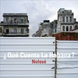 Pochette de l'album Qué Cuenta La Habana ?