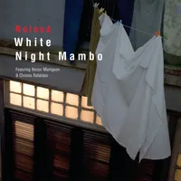 Pochette de l'album White Night Mambo (2016)
