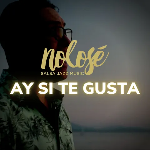 Pochette du single Ay Si Te Gusta (2022)
