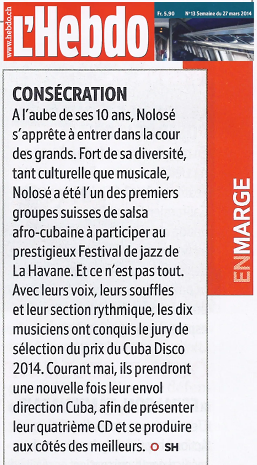 Brève « Consécration » dans L'Hebdo, semaine du 27 mars 2014